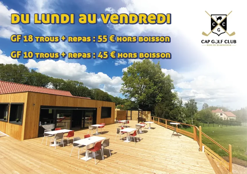 Du lundi au vendredi : gf18t+repas=55€ et gf10t+repas=45€